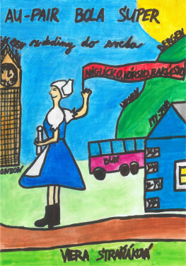 Au-pair bola super - Viera Straňáková
