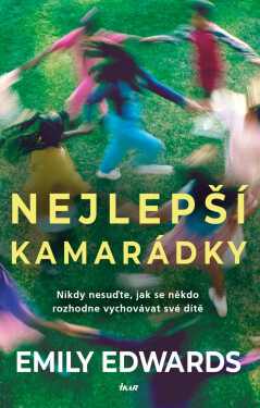 Nejlepší kamarádky - Emily Edwards