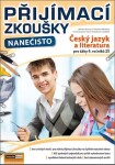 Přijímací zkoušky nanečisto Český jazyk literatura pro žáky ročníků ZŠ