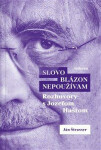 Slovo blázon nepoužívam - Ján Štrasser