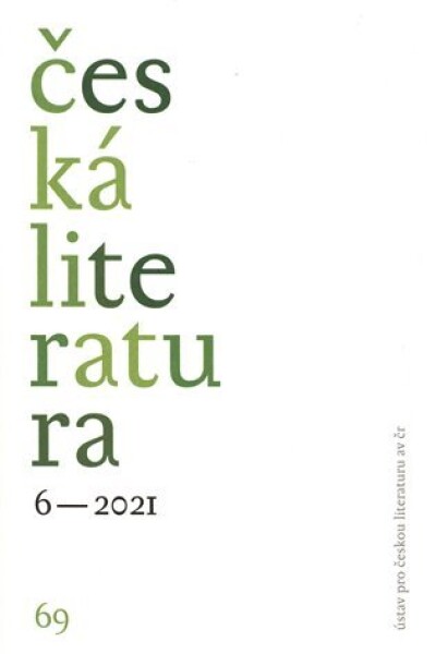 Česká literatura 6/2021 - kolektiv