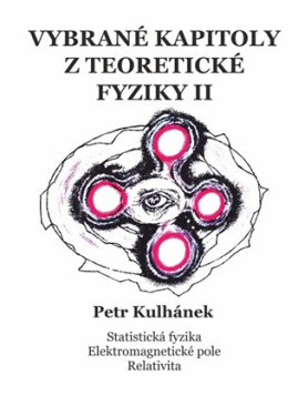 Vybrané kapitoly teoretické fyziky II.