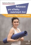 Relaxace pro učitelky mateřských škol Katharina Bralo-Zeitler