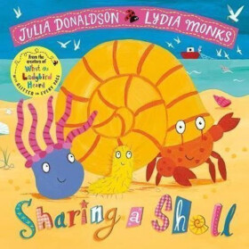 Sharing a Shell - Julia Donaldsonová