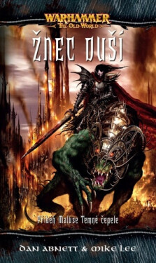 Warhammer - Žnec duší (2. vydání) - Dan Abnett