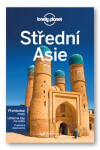 Střední Asie - Lonely Planet - Kolektiv autorů