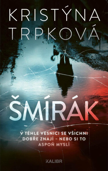 Šmírák - Kristýna Trpková