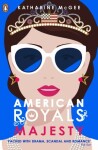 American Royals 2 : Majesty - Katharine McGee