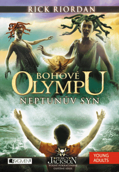 Bohové Olympu – Neptunův syn - Rick Riordan