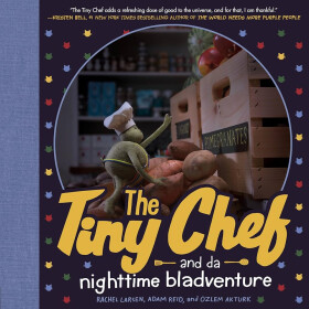 Tiny Chef - Rachel Larsen