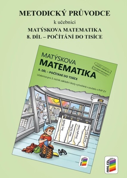 Metodický průvodce k učebnici Matýskova matematika, 8. díl - Miloš Novotný