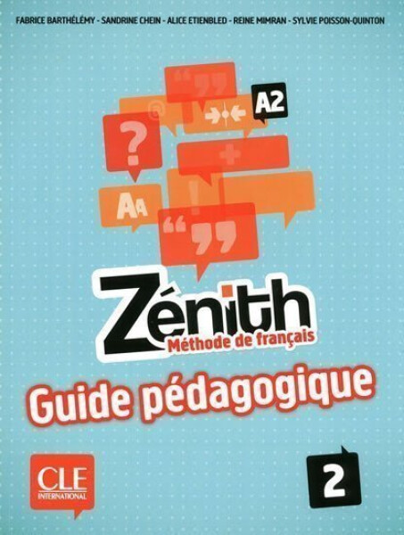Zénith 2: Guide pédagogique - Poisson-Quinton Sylvie