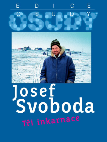 Tři inkarnace - Josef Svoboda