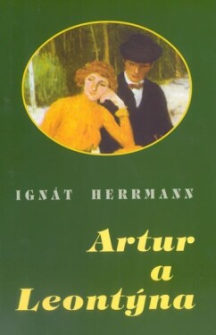 Artur Leontýna Ignát Herrmann