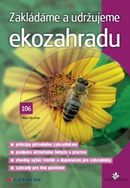 Zakládáme a udržujeme ekozahradu - Milan Bruchter - e-kniha