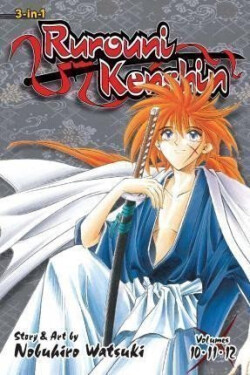 Rurouni Kenshin (3-in-1 Edition), Vol. 4 : Includes vols. 10, 11 12 - Nobuhiro Watsuki