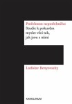 Potřebnost nepotřebného Ladislav Benyovszky