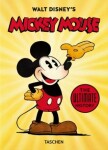 Walt Disney's Mickey Mouse. The Ultimate History - 40th Anniversary Edition - Daniel Kothenschulte