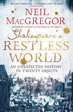Shakespeare's Restless World