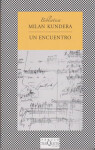 Un encuentro Milan Kundera