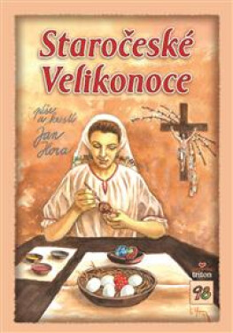 Staročeské Velikonoce - Jan Hora