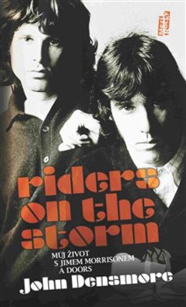 Riders on the Storm John Densmore