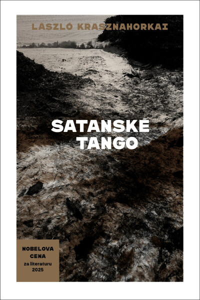 Satanské tango - László Krasznahorkai