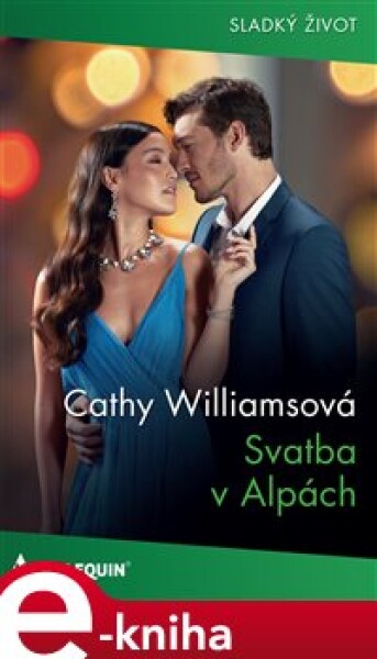 Svatba v Alpách - Cathy Williamsová e-kniha