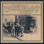 Workingman's Dead (50th Anniversary Deluxe Edition) (CD) - Grateful Dead