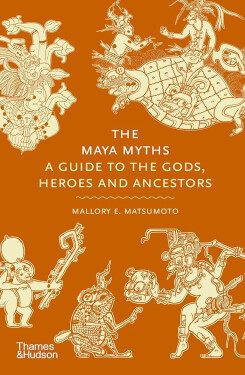 Maya Myth, Guide To The Gods,