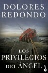 Los privilegios del ángel - Dolores Redondová