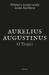 Trojici Aurelius Augustinus