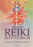 Reiki repetitorium - Nové dosud nezveřejněné informace
