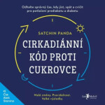 Cirkadiánní kód proti cukrovce - Satchin Panda - audiokniha