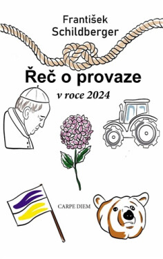 Řeč o provaze v roce 2024 - František Schildberger