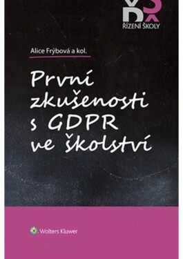 První zkušenosti GDPR ve školství