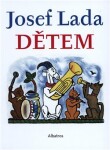 Josef Lada Dětem Josef Lada