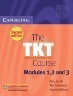 TKT Course Modules 1, 2 and 3 - Mary Spratt