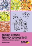 Činnosti rozvoji řečových dovedností předškolním vzdělávání Marta Kryčová