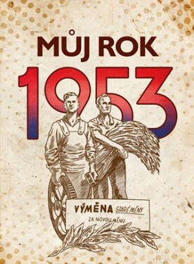 Můj rok 1953 | ČTK, Alena Breuerová