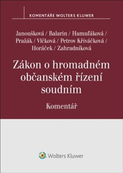 Zákon o hromadném občanském řízení soudním Komentář