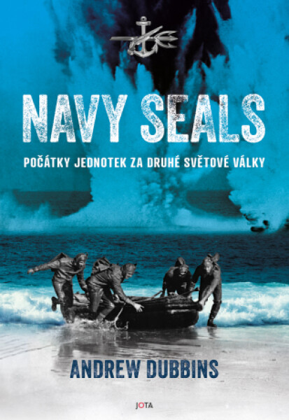 Navy SEALs - Andrew Dubbins - e-kniha