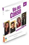 Via del Corso B1 Libro dello studente ed esercizi + CD Audio (2) + DVD video - Telis Marin