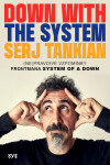 Down With the System: Pryč se systémem! - Serj Tankian