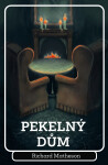Pekelný dům - Richard Matheson