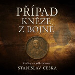 Případ kněze z Bojné - CDmp3 (Čte David Kaloč) - Stanislav Češka