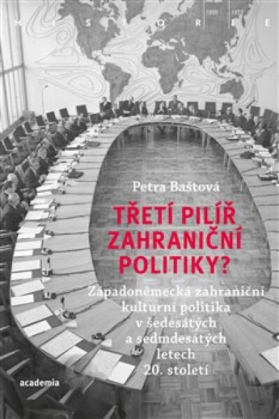 Třetí pilíř zahraniční politiky? Petra Baštová