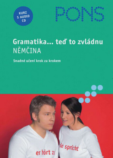 Němčina - Gramatika + CD(teď to zvládnu) - Stefanie Plisch Vega