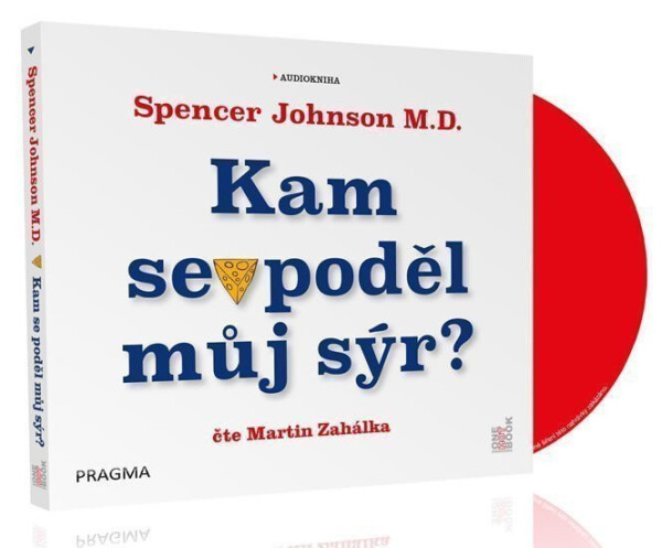 Kam se poděl můj sýr? audioknihovna Blanchard Kenneth