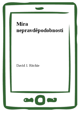 Míra nepravděpodobnosti - David J. Ritchie